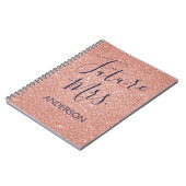 Future Mrs. Rose Gold Blush Pink Sparkle Glitter Notebook (Left Side)