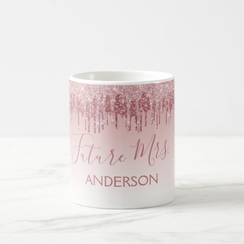 Future Mrs Rose Gold _ Pink Glitter Bride Coffee Mug