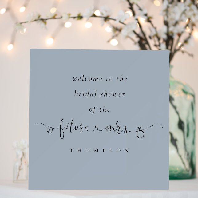 Future Mrs Script Name Welcome Bridal Shower Blue Foam Board (In Situ (Wedding))