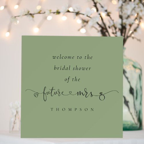 Future Mrs Script Name Welcome Bridal Shower Sage Foam Board