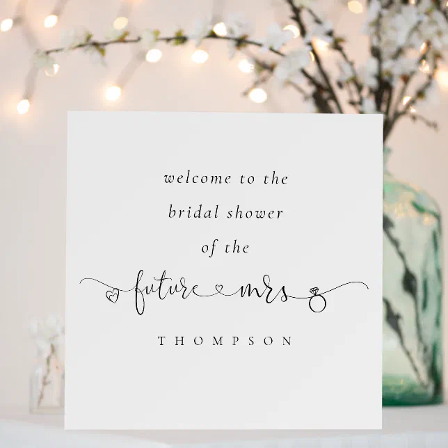 Future Mrs Script Name Welcome to Bridal Shower Foam Board | Zazzle