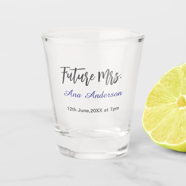 Future mrs surname bride to be purple gray name da shot glass (Front)