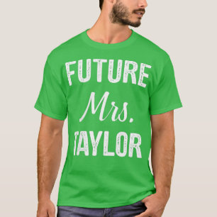 Future Mrs T-Shirt