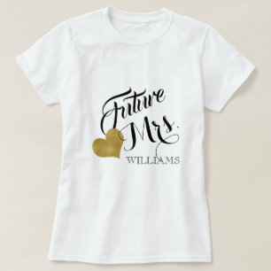 Future Mrs. T-Shirt