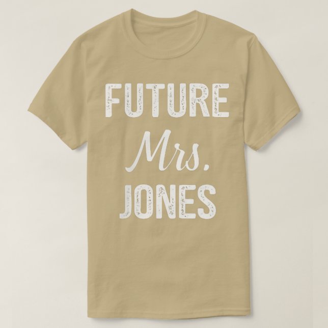 Future Mrs T-Shirt (Design Front)