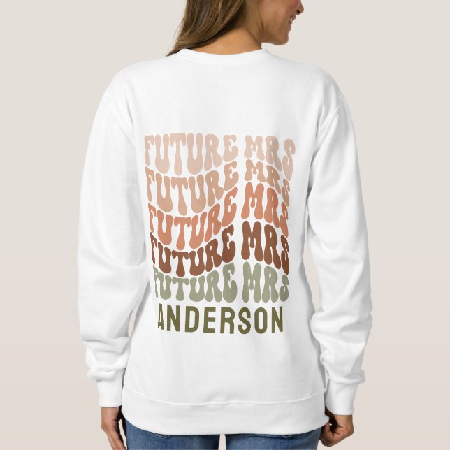 Future Mrs terracotta sage green retro 60's simple Sweatshirt (Back)