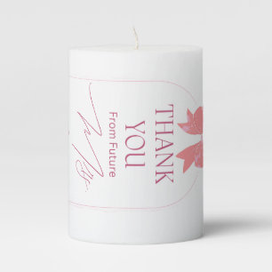 Future mrs thank you pillar candle