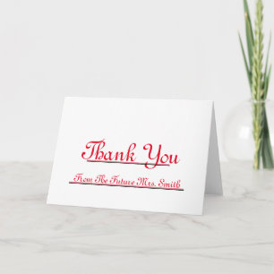 Future Mrs. Thank you Red Heart note Card