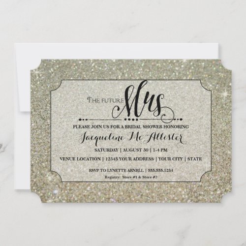 Future Mrs Ticket Silver Glitter Bridal Shower Invitation