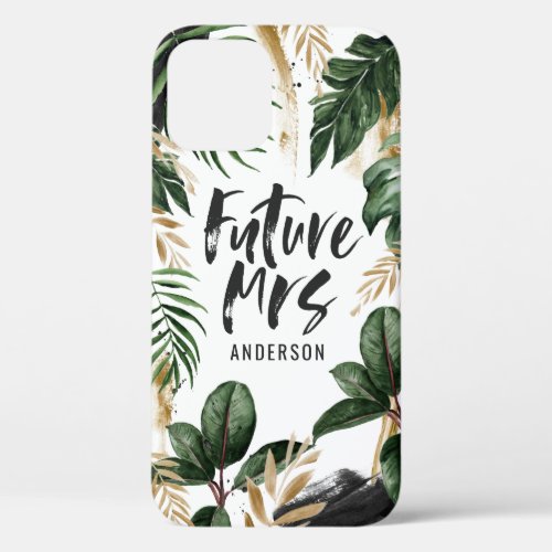 Future Mrs tropical leaf and typography iPhone 12 Case