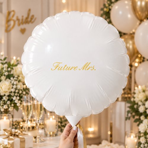 Future Mrs. Wedding Balloons