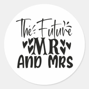 Future Mrs Wedding Black White Bridal Shower Classic Round Sticker