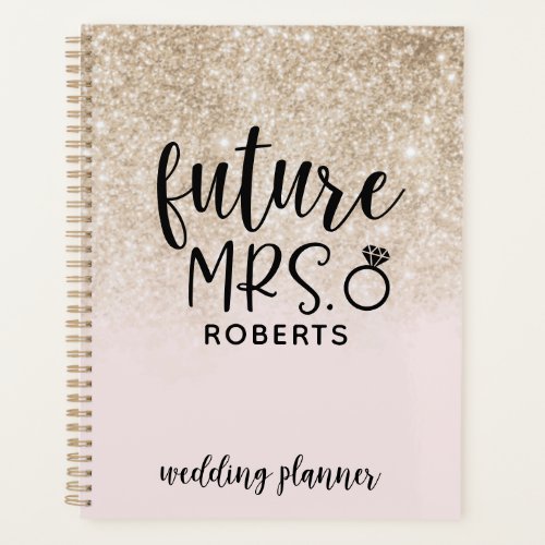 Future Mrs. Wedding Blush Pink and Gold Glitter
