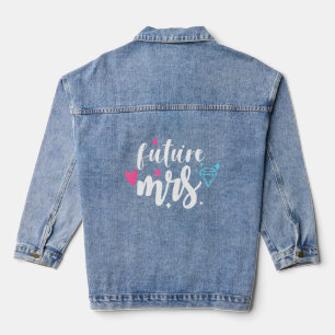 Future Mrs Wedding Party And Bachelorette Party Denim Jacket