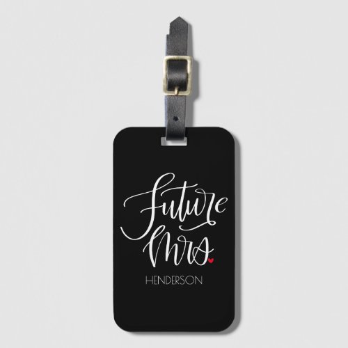 Future Mrs white Whimsy Calligraphy Custom Luggag Luggage Tag