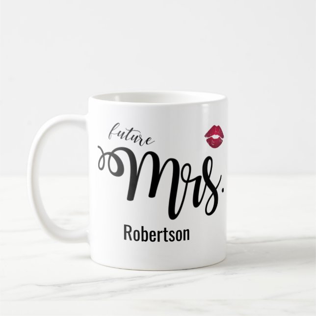 (Future) Mrs. with a kiss coffee mug (Left)