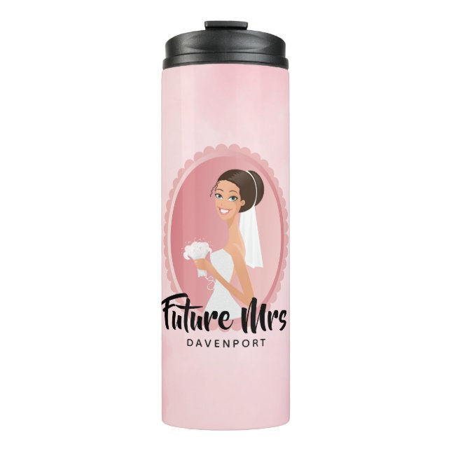 Future Mrs with Bride in Wedding Gown Thermal Tumbler (Front)