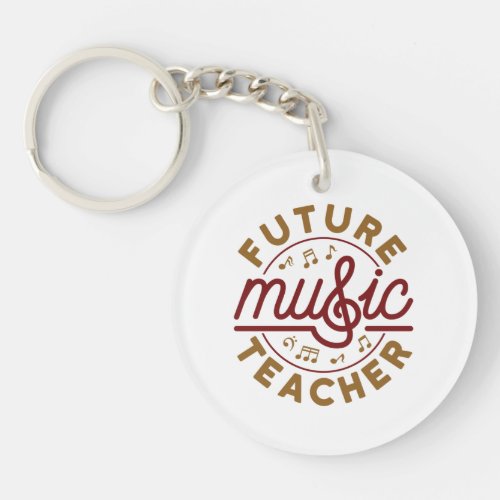 Future Music Teacher Keychain