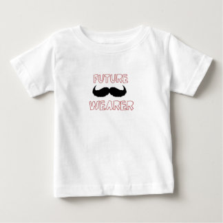 Future mustache wearer baby boy T-Shirt