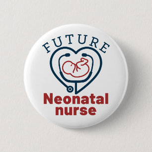 Future Neonatal Nurse Button