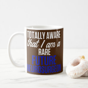 Future Neurosurgeon Neurology Aware Neuro Doctor  Coffee Mug