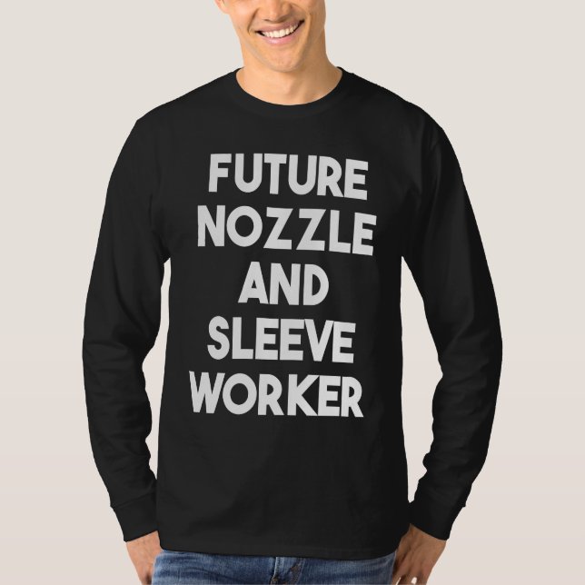 Future Nozzle And Sleeve Worker T-Shirt (Front)