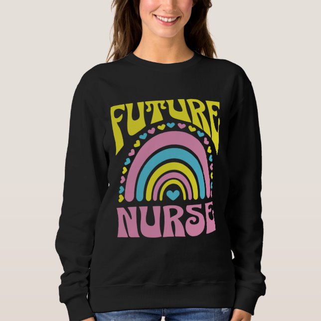 Future Nurse Bright Retro Rainbow Nurses Training Sweatshirt (Front)