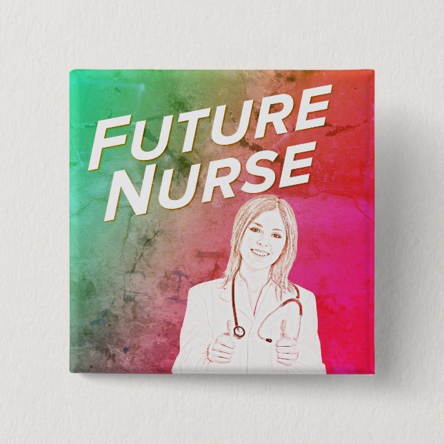 Future Nurse Button (Front)