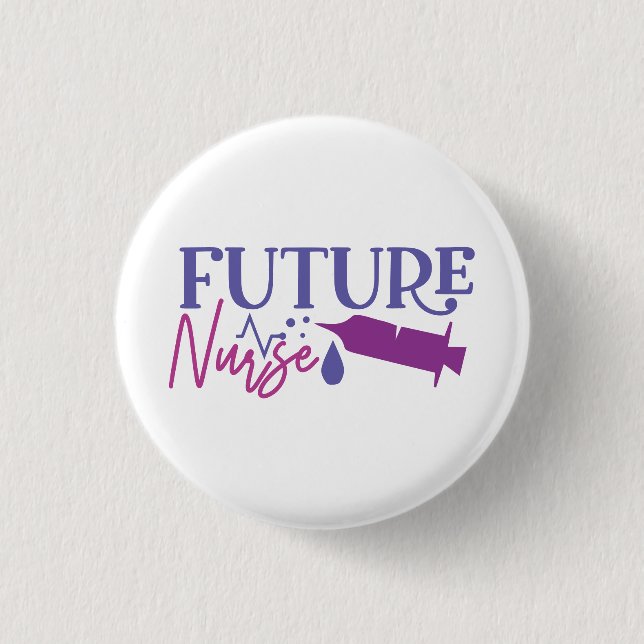 Future Nurse Button (Front)