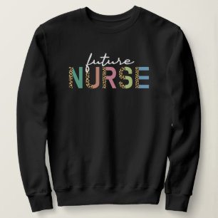 Future Nurse Cheetah Leopard Nurse in training Sweatshirt