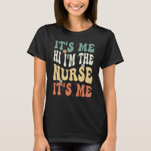 Future Nurse im a Nurse For School Nurse Nurse T-Shirt