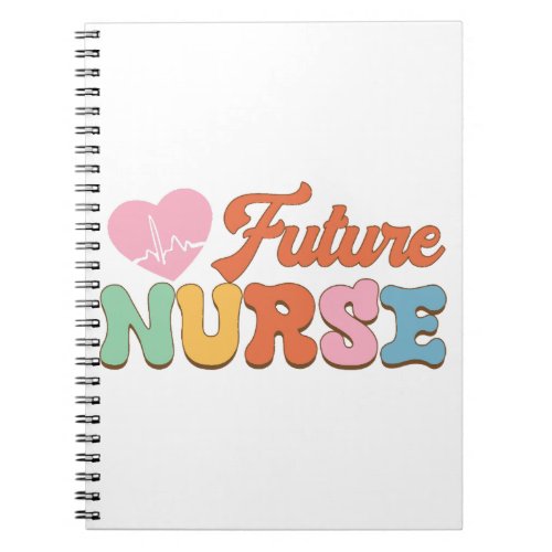 Future Nurse    Notebook