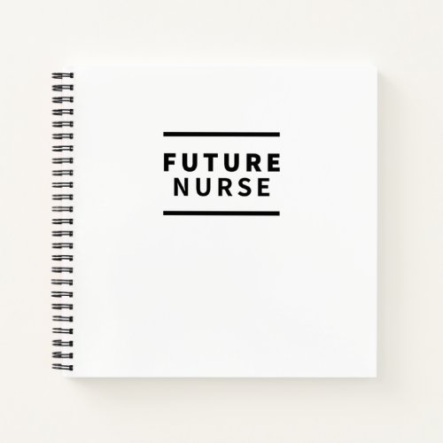 Future nurse notebook