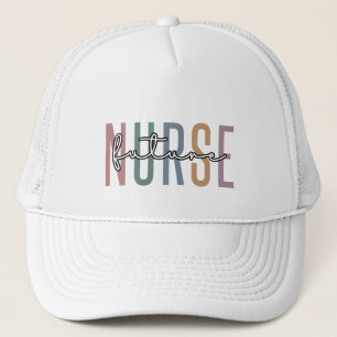 Future Nurse Nurse in training gifts Trucker Hat
