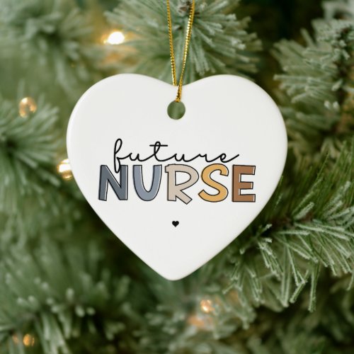 Future Nurse  Nursing School Student Gift Ceramic Ornament