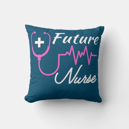 Future Nurse Nursing Student RN Nursing School Throw Pillow