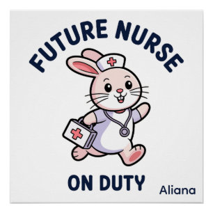 Future Nurse On Duty Cute Bunny Graphic Poster