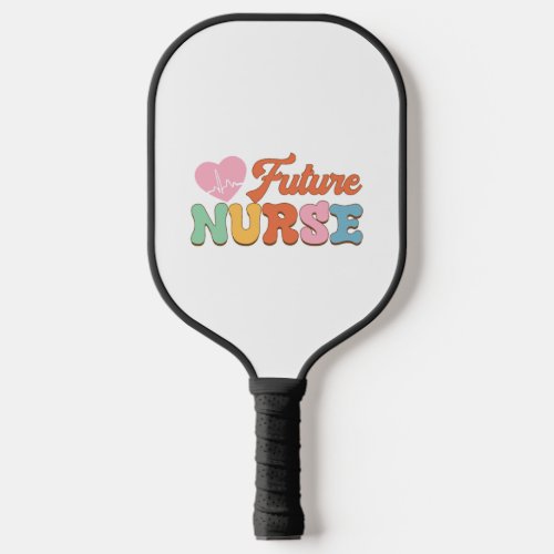 Future Nurse    Pickleball Paddle