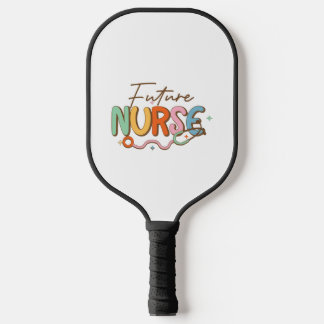 Future Nurse Pickleball Paddle