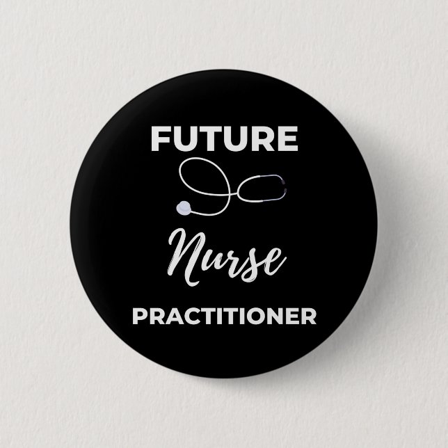 Future Nurse Practitioner Button (Front)