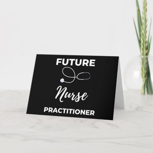 Future Nurse Practitioner Card