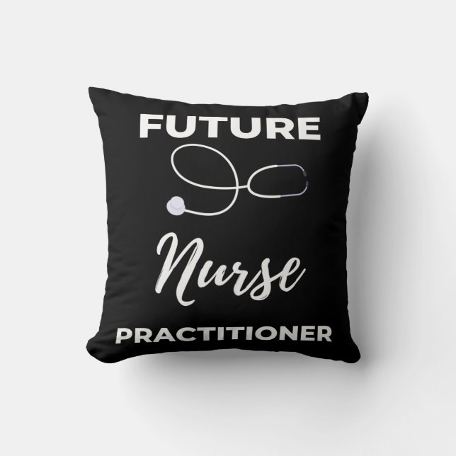 Future Nurse Practitioner Throw Pillow (Front)