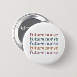 Future Nurse Retro Nursing School Student Button