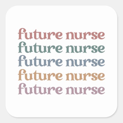 Future Nurse Retro Nursing School Student Square Sticker