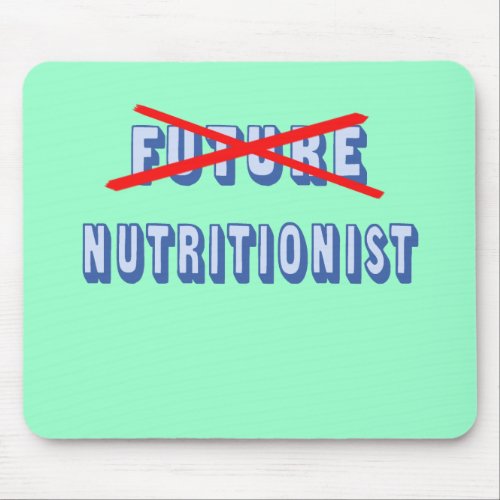 Future Nutritionist No More Mouse Pad