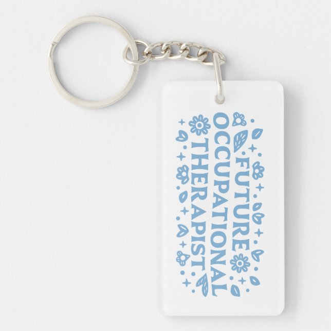 Future occupational therapist OT aesthetic Keychain (Front)