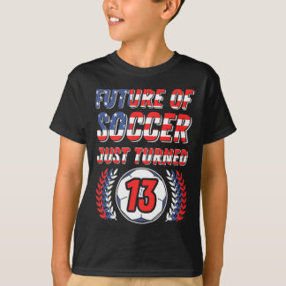 Future Of Soccer Just Turned 13 Birthday Party Cel T-Shirt
