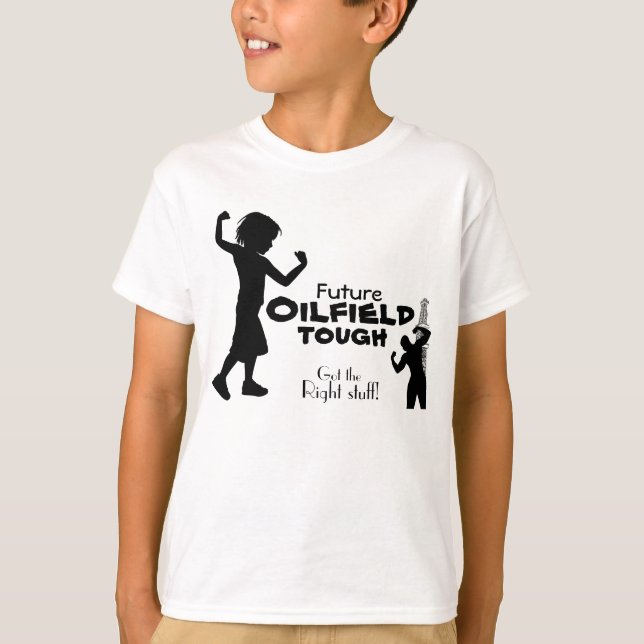 Future Oilfield Tough T-Shirt (Front)