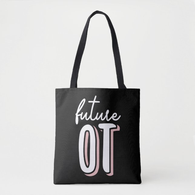 Future OT | Occupational Therapy Tote Bag (Front)