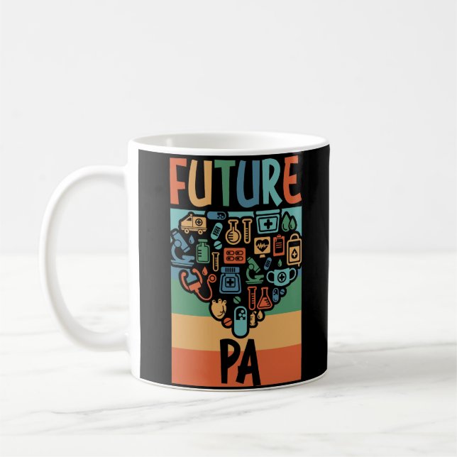 Future PA Student Funny Physician Assistant Gift Coffee Mug (Left)
